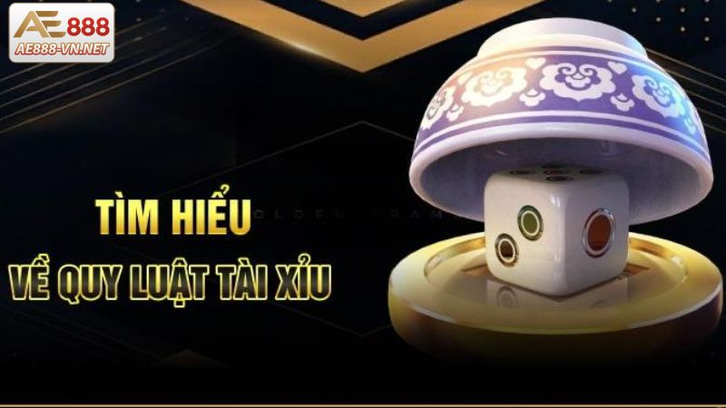 Tìm hiểu những nét chính về quy định chơi tài xỉu